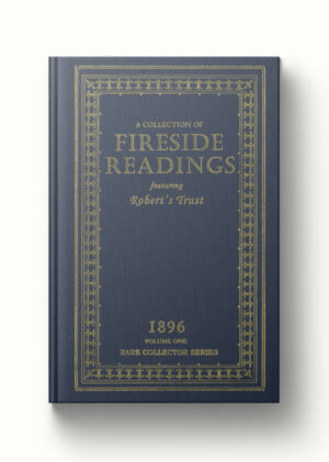 A Collection of Fireside Readings Vol 1