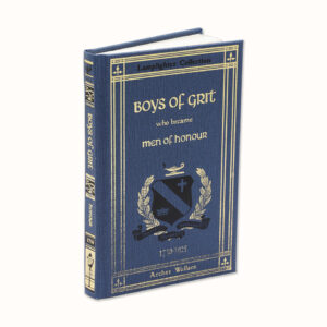 Boys of Grit Who Became Men of Honour (Vol.1)