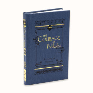 Courage of Nikolai: A Story of Russia, The
