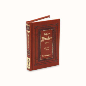 Dialogues of Fenelon Vol. 2