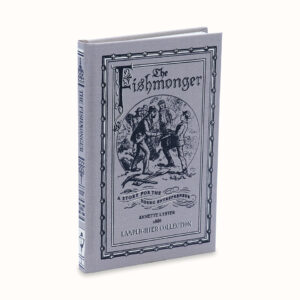 Damaged Fishmonger: A Story for the Young Entrepreneur, The