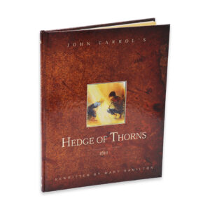Illustrated Hedge of Thorns, The
