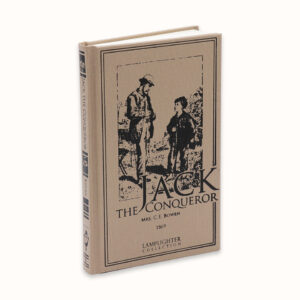 Jack the Conqueror, or Difficulties Overcome