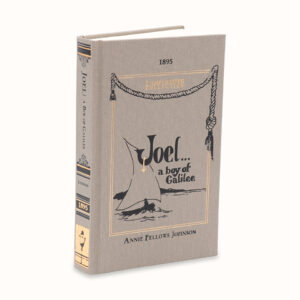 Joel: A Boy of Galilee