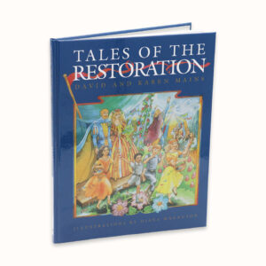 Illustrated Tales of the Restoration
