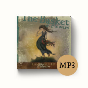 Basket of Flowers - Dramatic Audio MP3 Download