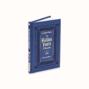 Hidden Years of Nazareth, The