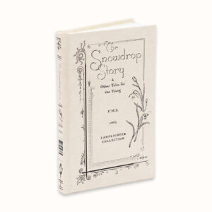 Snowdrop Story and Other Tales for the Young
