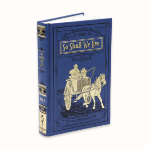 So Shall We Live