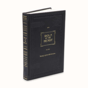 Idols of the Heart