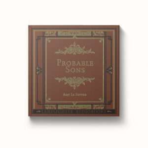 Audiobook: Probable Sons - MP3 download