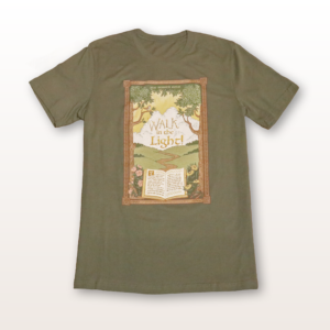 Walk in the Light T-Shirt