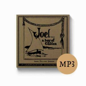 Audiobook: Joel a Boy of Galilee - MP3 download