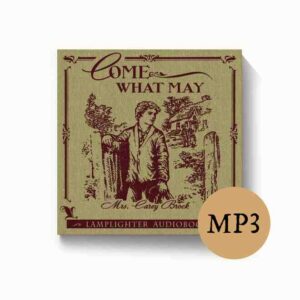 Audiobook: Come What May - MP3 download