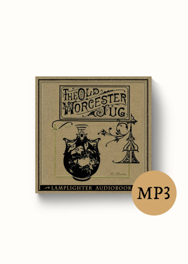 Audiobook: The Old Worcester Jug - MP3 download