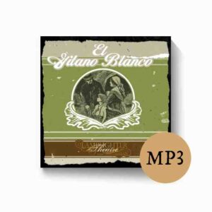 El Gitano Blanco (Spanish Audio Drama) - Dramatic Audio MP3 Download