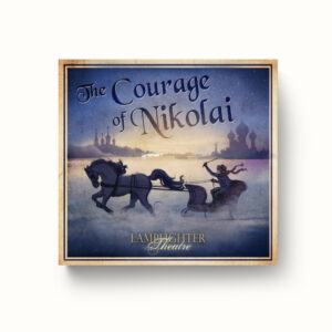 Courage of Nikolai, The Dramatic Audio MP3 Download