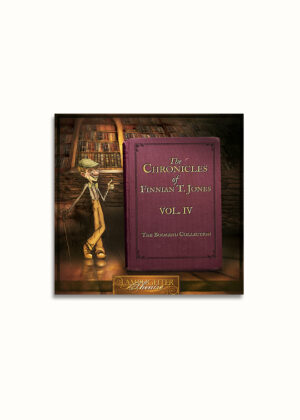 The Chronicles of Finnian T. Jones Volume 4: Ancient Discoveries, New Beginnings - Dramatic Audio CD - Pre-order