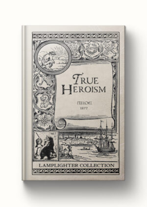 True Heroism — Pre-order