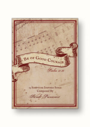Be of Good Courage Song Book