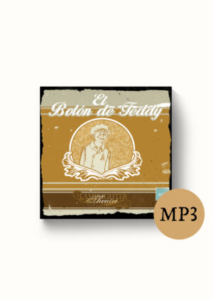 El Botón de Teddy - Dramatic Audio MP3 Download