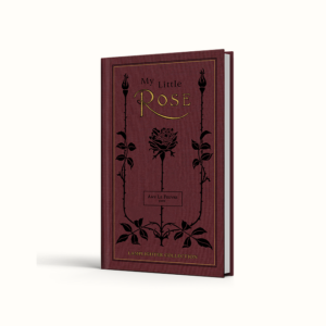My Little Rose – Pre-Order